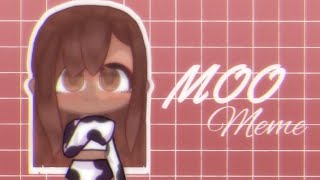 MOO Meme  Gacha Club  shieeshy [upl. by Eireva]