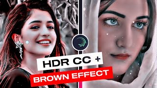 HDR CC  Brown colour video editing in Alight Motion  Faizan Official 20 [upl. by Ok94]