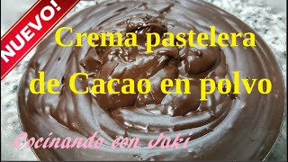 😋Crema Pastelera de chocolate🍫 con Cacao en polvo  Tips Para rellenar 🎂 chocolate pastry cream [upl. by Einatsed]