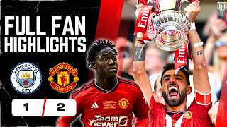 Mainoo MASTERCLASS Man United WIN Man City 12 Manchester United FA Cup Final Highlights [upl. by Joachim339]