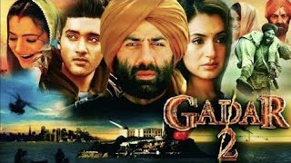 gadar2 full movie  sunny deol  Ameesa patel  utkarsh sharma HD 1080q  gadar2 [upl. by Pincus559]