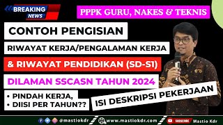 Cara Mengisi Riwayat Kerja amp Pendidikan Di Laman SSCASN Untuk Pendaftaran PPPK Tahun 2024 [upl. by Yetah]