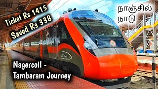 Nagercoil  Tambaram Vande Bharat Express Journey [upl. by Naylor]