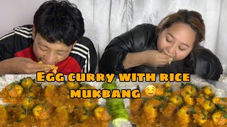 MUSKAN KO MUKBANG EPISODE 2 ✨ EGG CURRY WITH RICE MUKBANG WITH OUR PYARO VAI ❤️ [upl. by Brittney772]