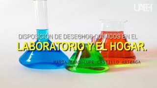 Disposición de desechos químicos en el laboratorio y el hogar [upl. by Llenrad710]