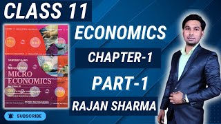 Class 11 economics chapter 1 introduction by Ranjan Sir microeconomics eco RAJAN [upl. by Anirtek]