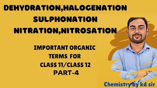 Dehydration reactionhalogenationsulphonation of benzenenitrationnitrosationclass12class11 [upl. by Ttebroc812]