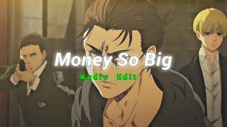 Monëy so big  yeat edit audio [upl. by Etezzil775]