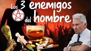 Los 3 enemigos del hombre  Yiye Avila [upl. by Alue]