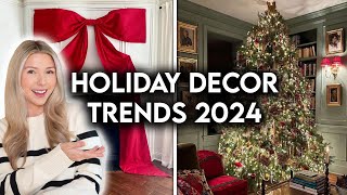 NEW HOLIDAY DECOR TRENDS 2024  CHRISTMAS DECORATING IDEAS [upl. by Celeste662]