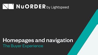 Homepages and navigation The NuORDER Buyer Experience [upl. by Tserof]