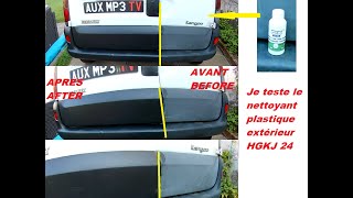 Je teste le nettoyant rénovateur plastique extérieur HGKJ 24 [upl. by Leasim]