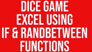 Dice game MSExcel [upl. by Eniluqcaj174]