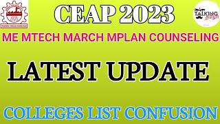 CEAP 2023  CEETA PG  ME MTECH MARCH MPLAN  LATEST UPDATE  COLLEGES LIST  talkingtamila [upl. by Anha]