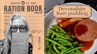 Devonshire Suet Pudding  Ration Book Recipe No 211  WW2  1940s [upl. by Urion]