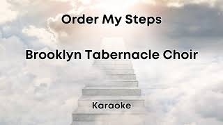 Order My Steps Karaoke [upl. by Kistner597]