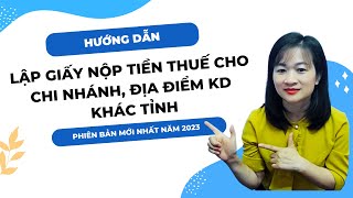 Hướng Dẫn Cách Lập Giấy Nộp Tiền Thuế Lệ Phí Môn Bài Qua ID Mới Nhất 2023 [upl. by Merry]