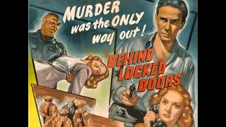 Behind Locked Doors 1948  Film Noir  Full Movie [upl. by Lyreb]