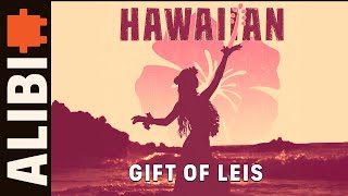 Gift Of Leis  ALIBI Music Royalty Free Hawaiian Music For Youtube Films Commercials and TV [upl. by Didi]