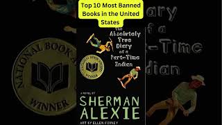 Top 10 Most Banned Books in the United States [upl. by Lauzon]