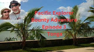 Pacific Explorer Bounty Adventure July 2023 Episode 3 [upl. by Asseram]