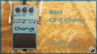 Boss  CE3 Chorus  No Talking Demo [upl. by Naillimixam]