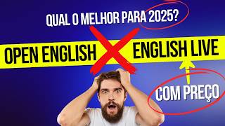 OPEN ENGLISH ou ENGLISH LIVE QUAL MELHOR 2025 🤔 [upl. by Ignacia]