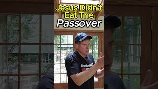 Jesus Skipped Passover Meal Bible Truth Revealed shorts jesus [upl. by Neoma827]