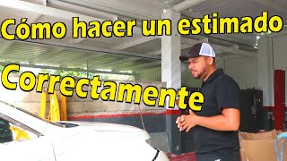 Cómo Hacer un Estimado de Daños para un Accidente  Hojalateria y Pintura [upl. by Wakerly]