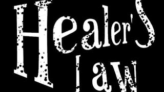 Healer’s law [upl. by Tish]