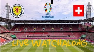 Scotland vs Switzerland live watchalong euro 2024 group a [upl. by Oludoet]