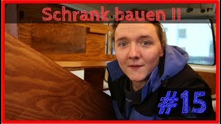 Schrank bauen II  VW T4 Camper Ausbau 15 [upl. by Chester]