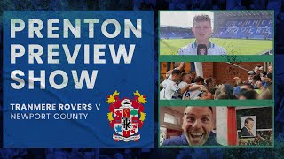 The Prenton Preview  Episode Three  Newport County H [upl. by Lionello130]