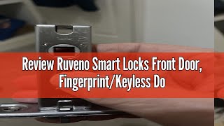 Review Ruveno Smart Locks Front Door FingerprintKeyless Door Lock Keypad Door Lock Smart Door Ha [upl. by Terag]