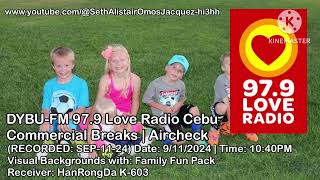 979 Love Radio Cebu Commercial Breaks  Aircheck RECORDED SEP1124 9112024 [upl. by Fredra]