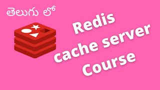 Redis cache course  Telugu [upl. by Anwahsad621]