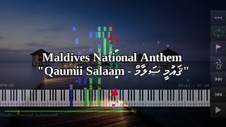 Maldives National Anthem  ޤައުމީ ސަލާމް  Piano [upl. by Nutsud]