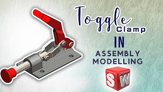 Solidworks Assembly Design  Toggle clamp [upl. by Nielsen]