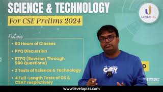 Science amp Technology Module  UPSC CSE Prelims 2024  LevelUp IAS [upl. by Foah]