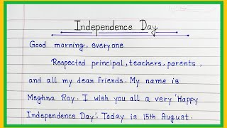 Independence Day Speech Essay In English  Speech On Independence Day  Independence Day Speech [upl. by Katinka]