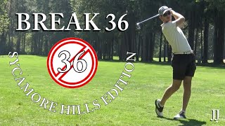 9 Holes at Sycamore Hills  Break 36 [upl. by Tnilf909]