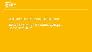 Infosession Bachelorstudium Gesundheits und Krankenpflege  FH Campus Wien [upl. by Aniram]