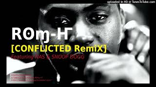 RʘɱҤ CONFLICTED REmix Ft NAS amp SNOOP DOGG  DAYTONA httpswwwromhacapellaprojectcom [upl. by Annoyed]