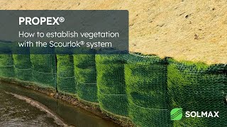 How to establish vegetation with the PROPEX Scourlok system [upl. by Gnen]