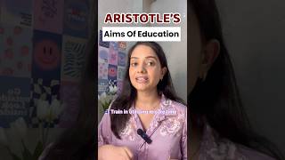 Aristotles’s Aims of Education [upl. by Eduino3]