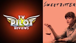 Should I Watch Starz Sweetbitter  TV Pilot Reviews  AfterBuzz TV [upl. by Nosaes]