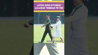 LETDA DINO SITORUS LULUSAN TERBAIK PK TNI 2023 shortsvideo perwira prajuritkarir tni tniad [upl. by Gessner]