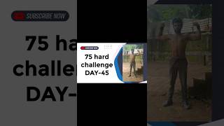 75 hard challenge DAY45 75dayshardchallengeexercise minivlog ytshortssigma motivation 75hard [upl. by Arok]