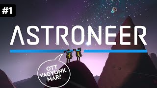 Űri mulatság 🪐  ASTRONEER 1 [upl. by Boorman]