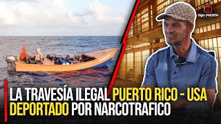 LA TRAVESIA ILEGAL DE PUERTO RICO A ESTADOS UNIDOS  NO CONOCE A SU HIJO POR VARIOS AÑOS DE PRISI0N [upl. by Bouchier861]